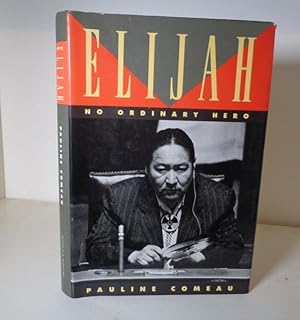 Seller image for Elijah: No Ordinary Hero for sale by BRIMSTONES
