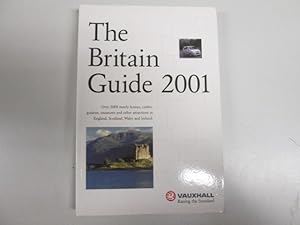 Immagine del venditore per The Britain Guide 2001 (AA Lifestyle Guides) venduto da Goldstone Rare Books