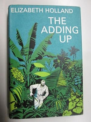 Seller image for The adding up for sale by Goldstone Rare Books