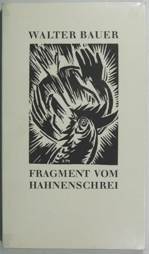 Bild des Verkufers fr Fragment vom Hahnenschrei. Gedichte. zum Verkauf von Rotes Antiquariat
