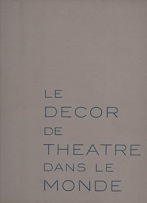 Imagen del vendedor de LE DECOR DE THEATRE DANS LE MONDE DUPUIS 1935 (1956) a la venta por Invito alla Lettura