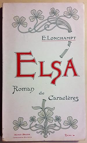Elsa l'Alsacienne. Roman de caractères. Portrait en frontispice par Auger.