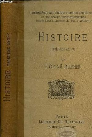 Seller image for HISTOIRE (TROISIEME ANNEE) for sale by Le-Livre