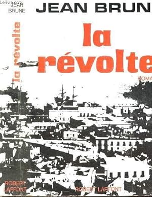 Bild des Verkufers fr LA REVOLTE zum Verkauf von Le-Livre