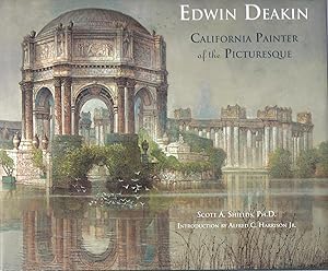 Image du vendeur pour Edwin Deakin California Painter of the Picturesque kk oversize AS NEW mis en vente par Charles Lewis Best Booksellers