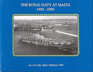 The Royal Navy At Malta 1900 - 2000 kk oversize AS NEW