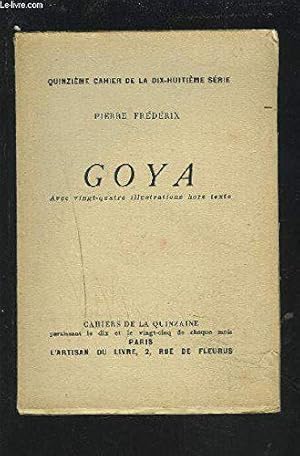 Image du vendeur pour Goya - 15 Cahier De La 18 Serie. mis en vente par JLG_livres anciens et modernes