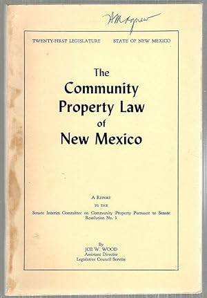 Community Property Law of New Mexico