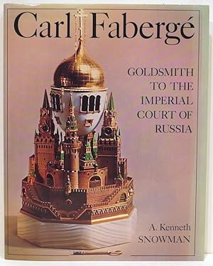 Seller image for Carl Faberg; Goldsmith to the Imperial Court of Russia for sale by Bauer Rare Books