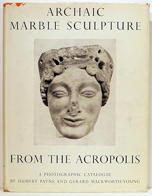 Immagine del venditore per Archaic Marble Sculpture from the Acropolis; A Photographic Catalogue venduto da Bauer Rare Books