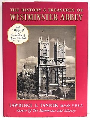 History and Treasures of Westminster Abbey