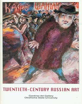 Twentieth-Century Russian Art.
