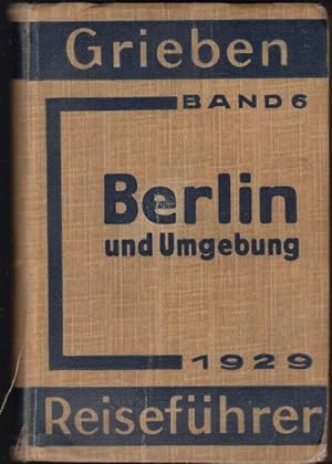 Berlin und Umgebung mit Angaben für Automobilisten. 66. Aufllage. Mit 10 Karten und 11 Grundrisse...