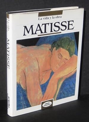 Image du vendeur pour MATISSE. La vida y la obra mis en vente par Ducable Libros