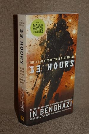 Immagine del venditore per 13 Hours; The Inside Account of What Really Happened in Benghazi venduto da Books by White/Walnut Valley Books