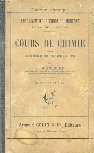 Seller image for COURS DE CHIMIE (NOTATION ATOMIQUE), CLASSE DE 3e for sale by Le-Livre