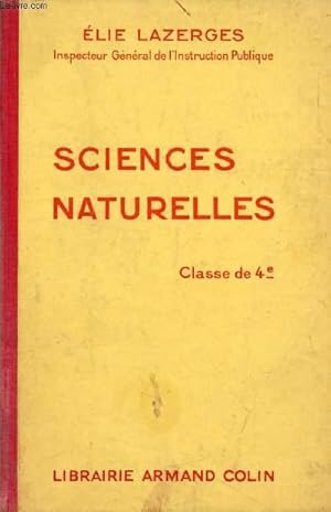 Seller image for SCIENCES NATURELLES, CLASSES DE 4e A & B, 2e ANNEE DES E.P.S. for sale by Le-Livre