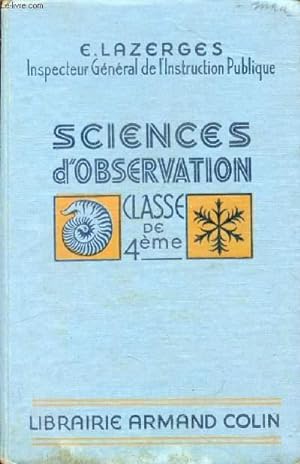 Seller image for SCIENCES D'OBSERVATION, CLASSES DE 4e A & B for sale by Le-Livre
