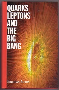 Immagine del venditore per Quarks, Leptons and the Big Bang venduto da Ray Dertz