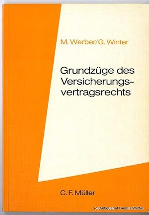 Bild des Verkufers fr Grundzge des Versicherungsvertragsrechts zum Verkauf von Dennis Wolter