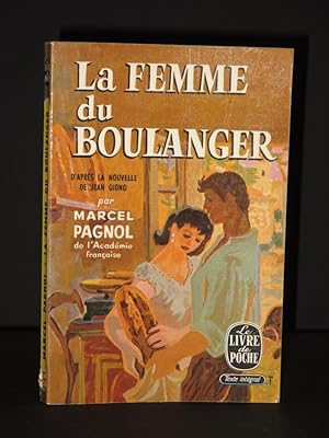 La Femme du Boulanger: (Livre de Poche No. 136)