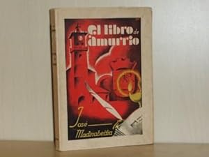 Bild des Verkufers fr EL LIBRO DE AMURRIO zum Verkauf von Libros del Reino Secreto