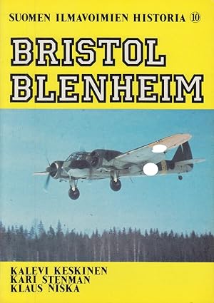 Seller image for Bristol Blenheim - Luftwaffe WW2 suomen ilmavoimien historia for sale by Allguer Online Antiquariat