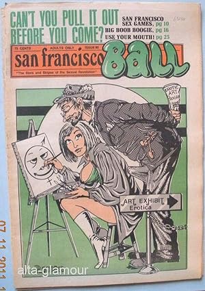 Imagen del vendedor de SAN FRANCISCO BALL; The Stars and Stripes of the Sexual Revolution No. 080 a la venta por Alta-Glamour Inc.