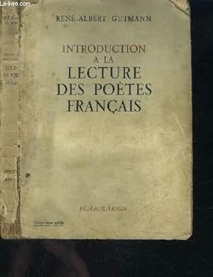 Bild des Verkufers fr INTRODUCTION A LA LECTURE DES POETES FRANCAIS zum Verkauf von Le-Livre