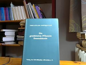 Imagen del vendedor de Die geschtzten Pflanzen Deutschlands. a la venta por BuchKaffee Vividus e.K.