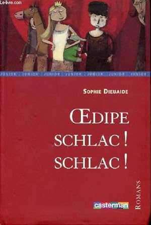 Image du vendeur pour OEDIPE SCHLAC ! SCHLAC ! mis en vente par Le-Livre