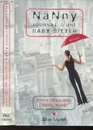 Image du vendeur pour NANNY - JOURNAL D'UNE BABY-SITTER. mis en vente par Le-Livre