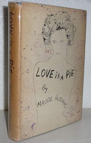 Seller image for Love is a pie for sale by Sekkes Consultants