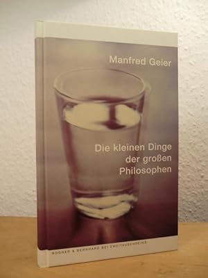 Imagen del vendedor de Die kleinen Dinge der groen Philosophen a la venta por Antiquariat Weber