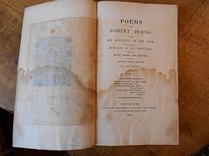 POEMS BY ROBERT BURNS: With An Account of His Life and Miscellaneous Remarks on His Writings. Con...
