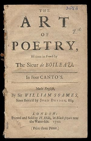 Bild des Verkufers fr The Art of Poetry, Written in French by the Sieur de Boileau. In Four Canto's. Made English, by Sir William Soames. Since Revis'd by John Dryden, Esq zum Verkauf von Parigi Books, Vintage and Rare