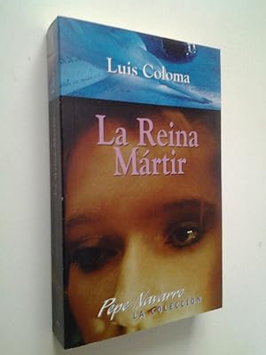 Imagen del vendedor de La Reina Mrtir a la venta por MAUTALOS LIBRERA