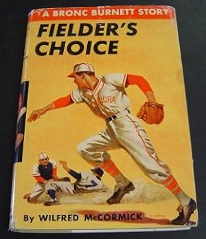 Fielder's Choice