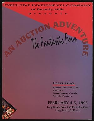 Seller image for Executive Investment Company Present The Fantastic Four: An Auction of: Sports Memorabilia  " Comics  " Non-Sports Cards  " Movie Posters for sale by Between the Covers-Rare Books, Inc. ABAA