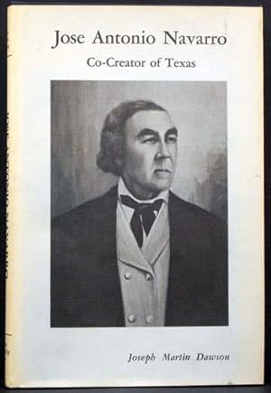 Jose Antonio Navarro:Co-Creator of Texas