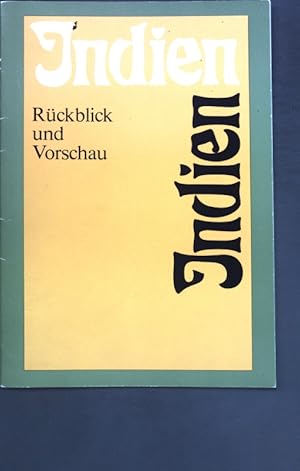Bild des Verkufers fr Indien: Rckblick und Vorschau; zum Verkauf von books4less (Versandantiquariat Petra Gros GmbH & Co. KG)