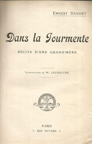 Imagen del vendedor de Dans la Tourmente - rcits d'une grand'mre a la venta por Joie de Livre