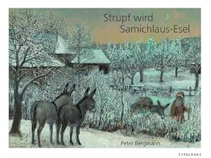 Seller image for Strupf wird Samichlaus-Esel for sale by Rheinberg-Buch Andreas Meier eK