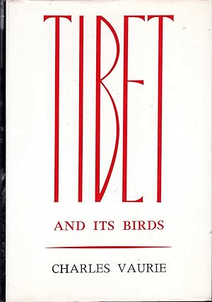 Seller image for Tibet and Its Birds for sale by Pendleburys - the bookshop in the hills