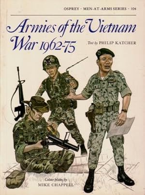 Armies of the Vietnam War, 1962 - 75