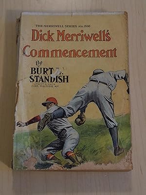 Seller image for Dick Merriwell's Commencement or the Last week at Yale for sale by Bradley Ross Books