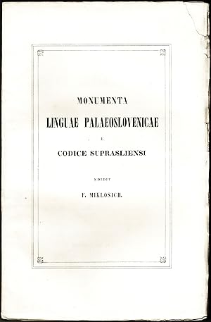 Monumenta linguae palaeoslovenicae e codice Suprasliensi.