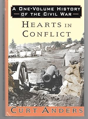 Bild des Verkufers fr Hearts In Conflict ( A One Volume History Of The Civil War ) zum Verkauf von Thomas Savage, Bookseller