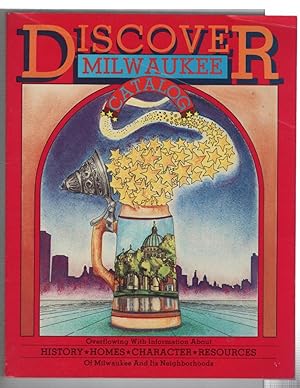 Image du vendeur pour Discover Milwaukee Catalog: Overflowing with Information About History, Homes, Character, Resources of Milwaukee and its Neighborhoods mis en vente par Recycled Books & Music