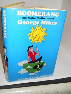 Seller image for Boomerang; Australia Rediscovered for sale by Gil's Book Loft